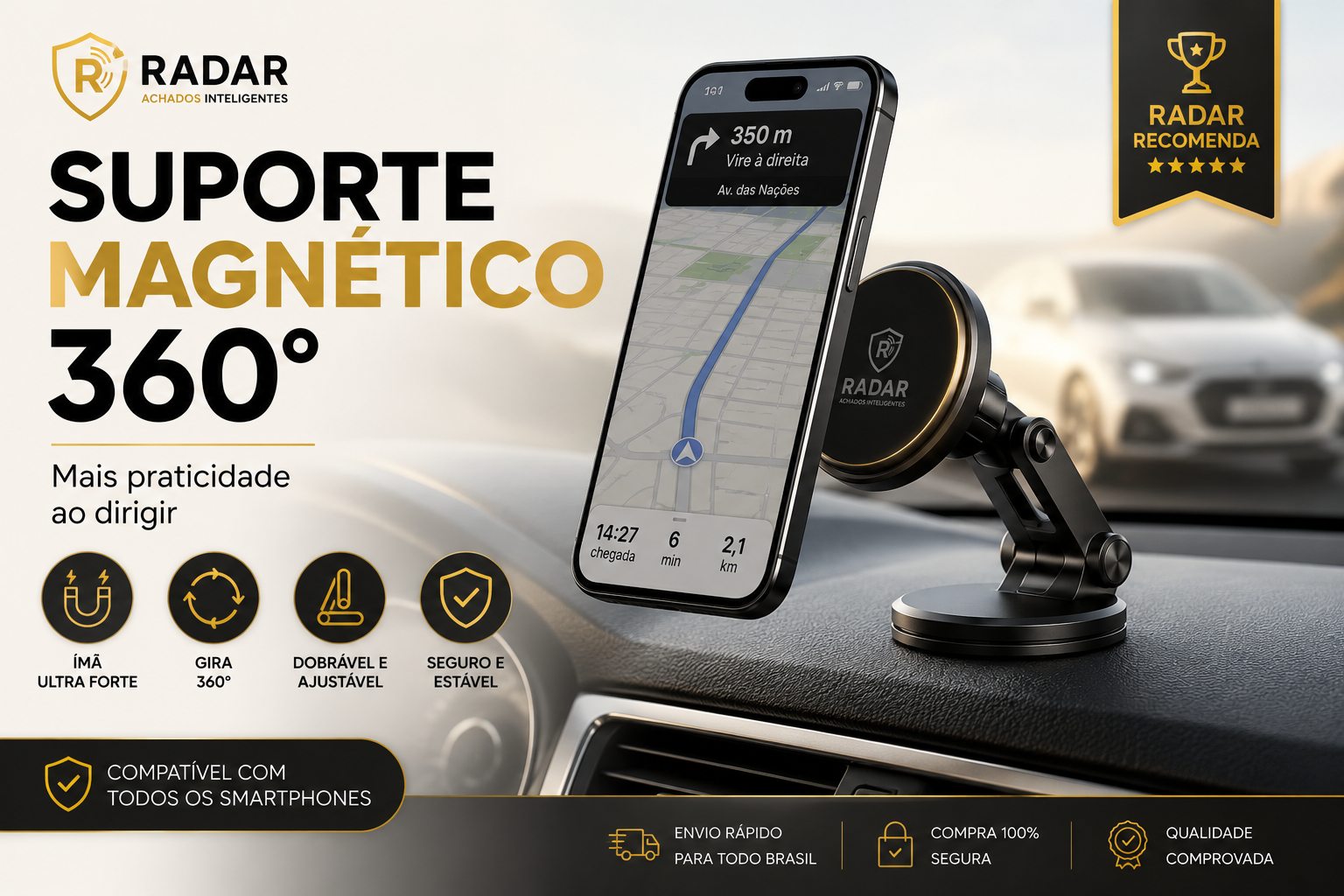 Suporte Magnético 360 Radar